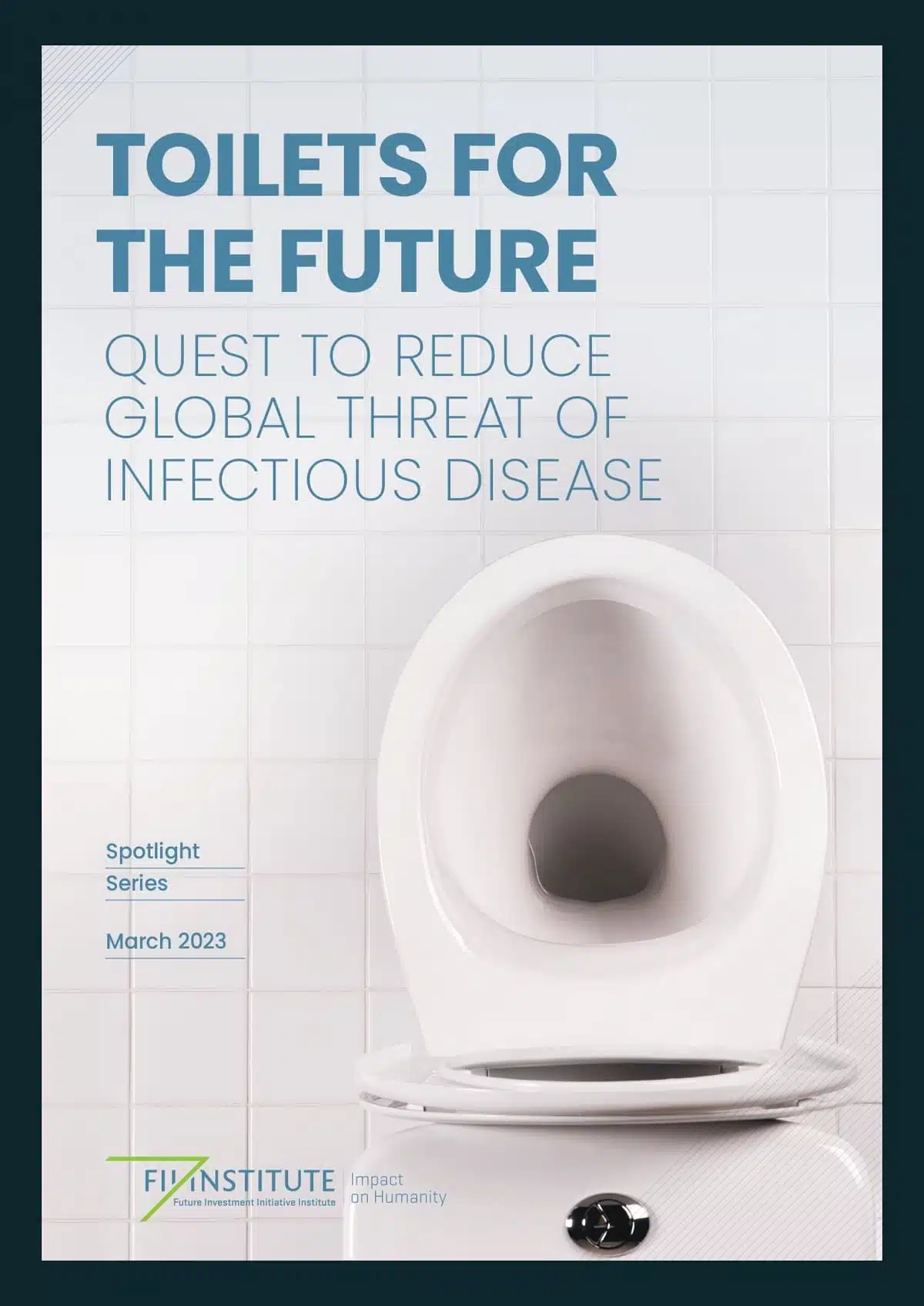https://fii-institute.org/wp-content/uploads/2023/05/Toilets-for-the-Future_220117_page-0001.jpg.webp