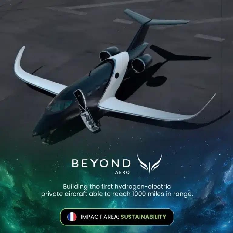 Beyond Aero: building the first hydrogen-electric private aircraft able to reach 1000 miles in range. Impact area: Sustainability.